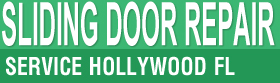 Sliding Door Repair Service Hollywood FL